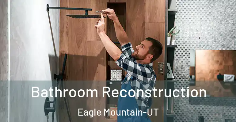 inner Bathroom imggen Bathroom Reconstruction Eagle Mountain-UT