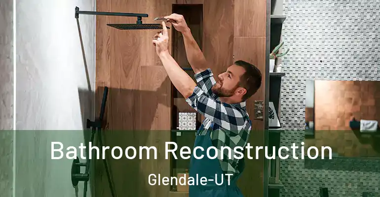 inner Bathroom imggen Bathroom Reconstruction Glendale-UT