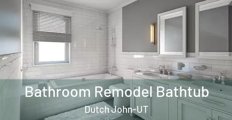 inner Bathroom imggen Bathroom Remodel Bathtub Dutch John-UT