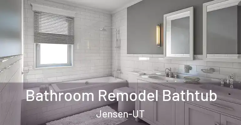 inner Bathroom imggen Bathroom Remodel Bathtub Jensen-UT
