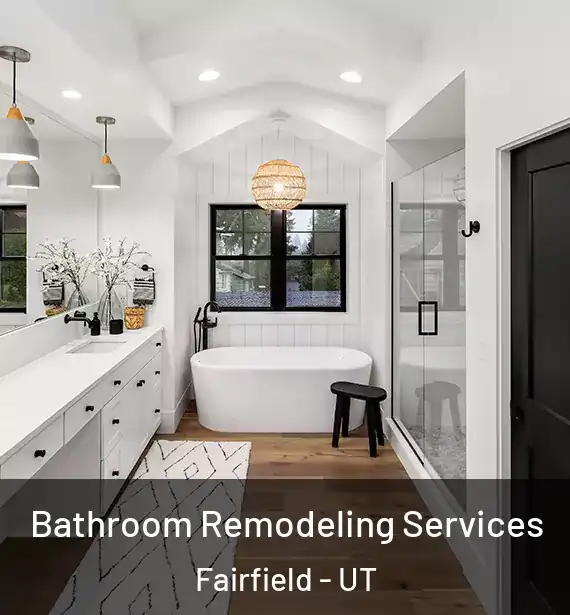  Bathroom Remodeling Services Fairfield - UT