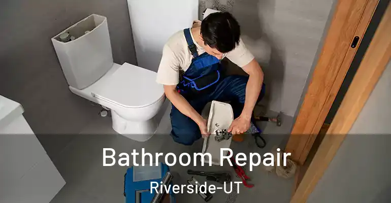 inner Bathroom imggen Bathroom Repair Riverside-UT