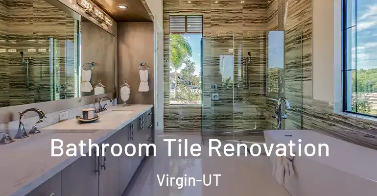 inner Bathroom imggen Bathroom Tile Renovation Virgin-UT