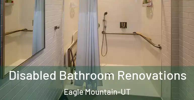 inner Bathroom imggen Disabled Bathroom Renovations Eagle Mountain-UT