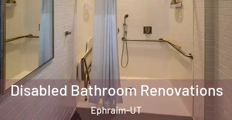 inner Bathroom imggen Disabled Bathroom Renovations Ephraim-UT