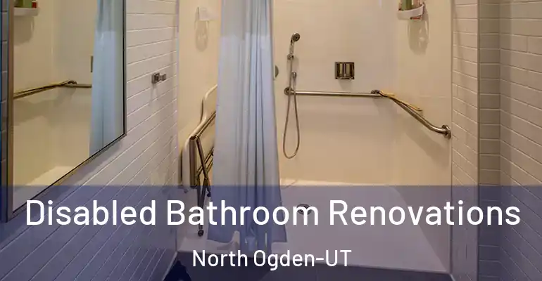 inner Bathroom imggen Disabled Bathroom Renovations North Ogden-UT