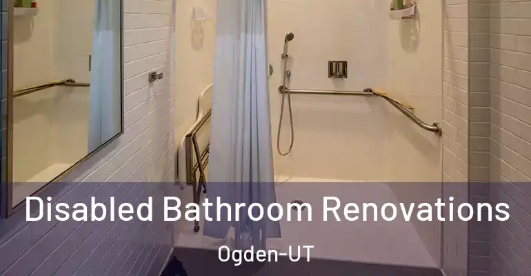 inner Bathroom imggen Disabled Bathroom Renovations Ogden-UT