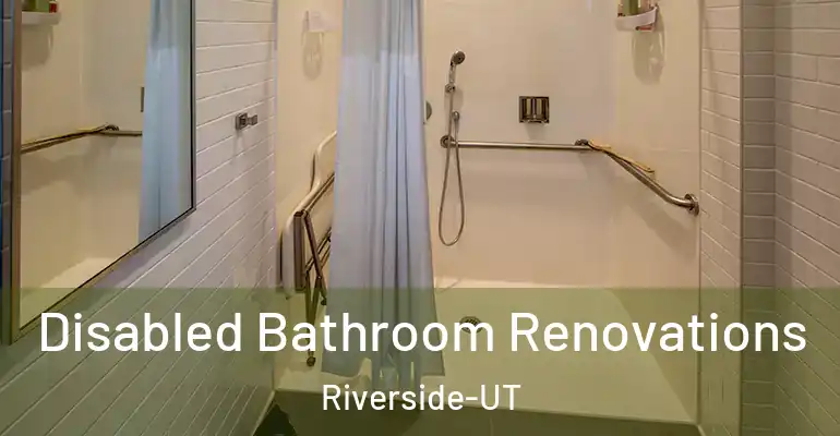 inner Bathroom imggen Disabled Bathroom Renovations Riverside-UT