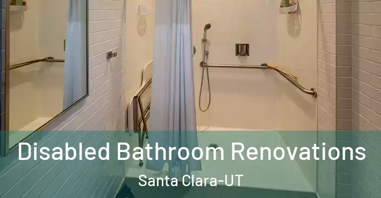 inner Bathroom imggen Disabled Bathroom Renovations Santa Clara-UT
