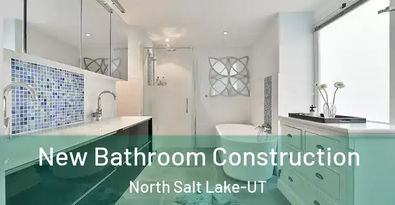 inner Bathroom imggen New Bathroom Construction North Salt Lake-UT