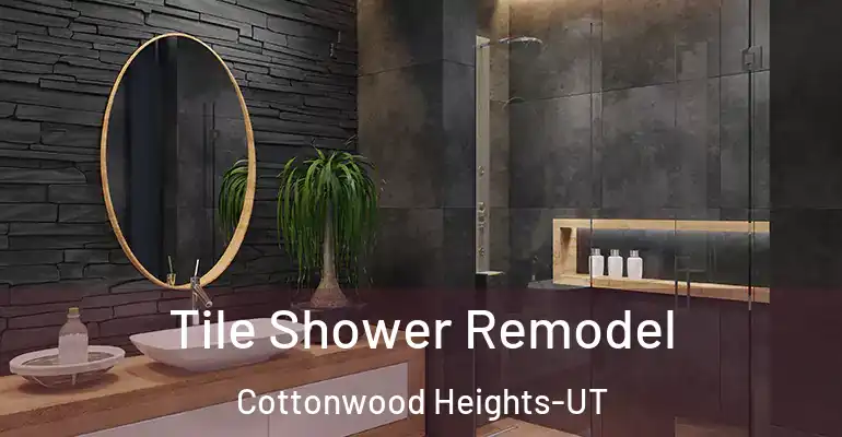 inner Bathroom imggen Tile Shower Remodel Cottonwood Heights-UT