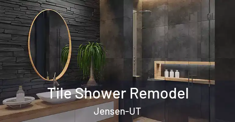 inner Bathroom imggen Tile Shower Remodel Jensen-UT